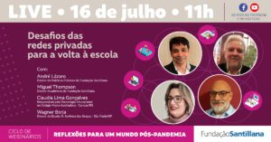 Desafios das redes privadas para a volta à escola