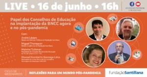 Papel dos Conselhos de Educação na implantação da BNCC agora e no pós-pandemia