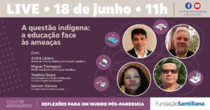 A questão indígena: a educação face às ameaças