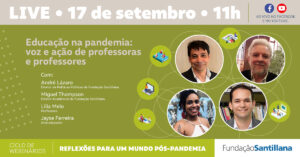 Educação na pandemia: voz e ação de professoras e professores