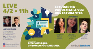 Estudar na pandemia: a voz dos estudantes