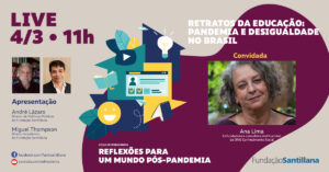 Retratos da Educação: pandemia e desigualdade no Brasil