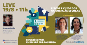 Riscos e cuidados na volta às escolas