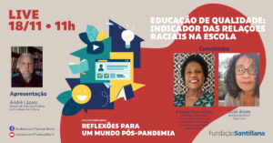Educação de qualidade: indicador das Relações Raciais na Escola