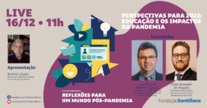 Perspectivas para 2022: educação e os impactos da pandemia
