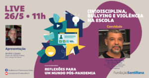 (In)disciplina, bullying e violência na escola