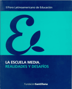 II Fórum Latino-Americano de Educação – Ensino Médio: reflexões sobre a agenda da inclusão com qualidade
